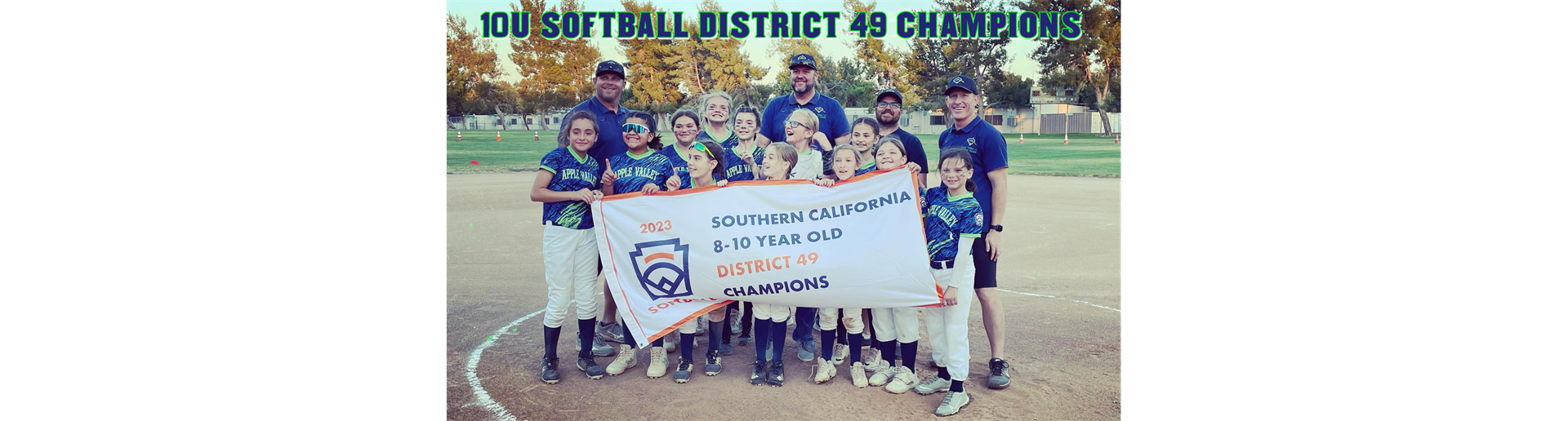 10U SOFTBALL DISTRICT 49 CHAMPIONS